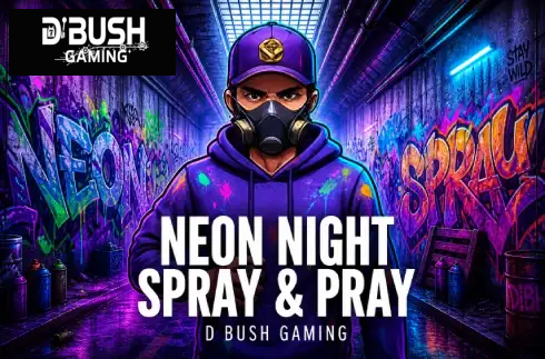 Neon Nights: Spray and Pray